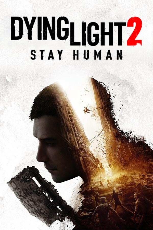 Dying Light 2 Stay Human: Reloaded Edition
